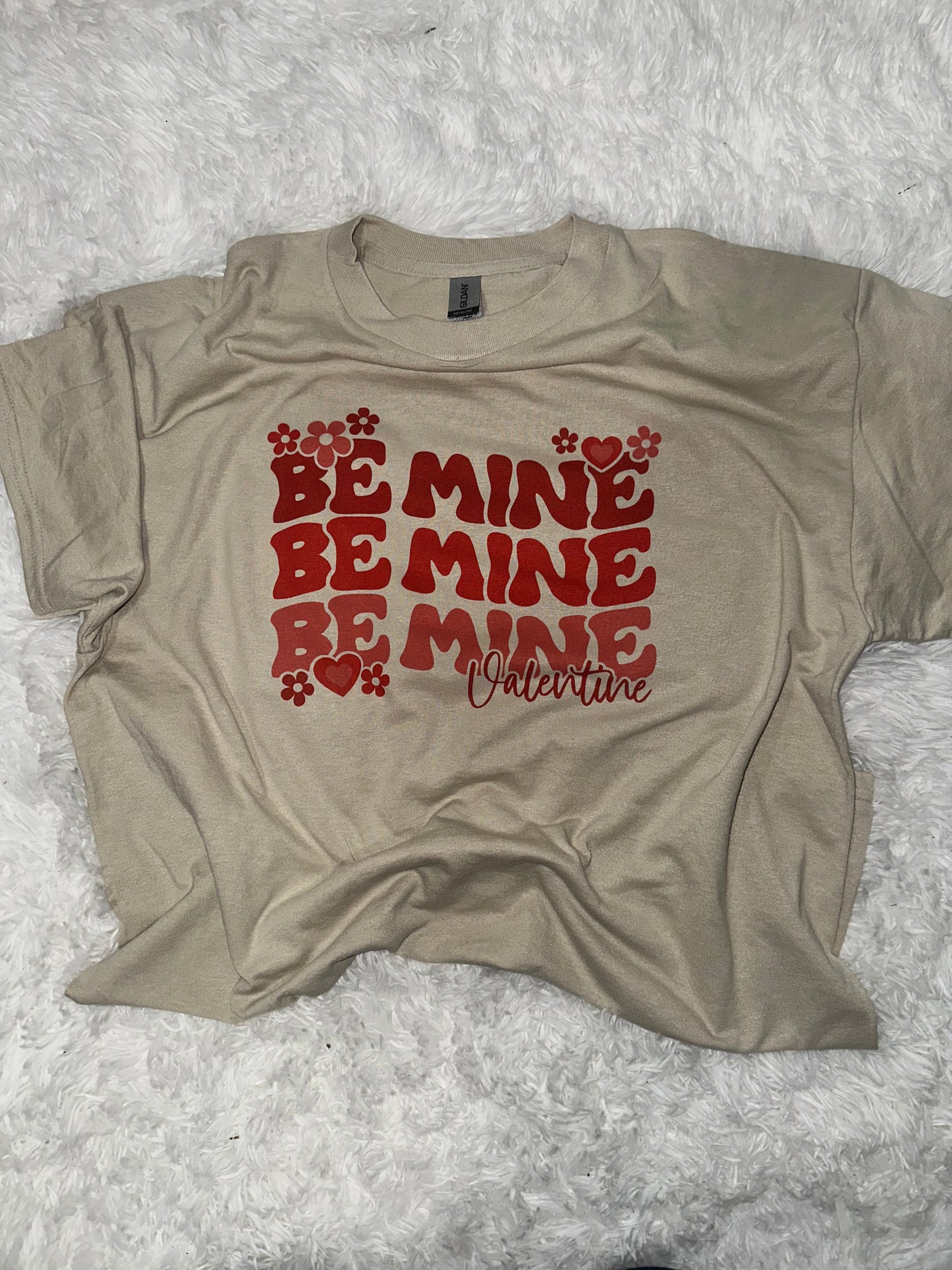 Be Mine Tshirt