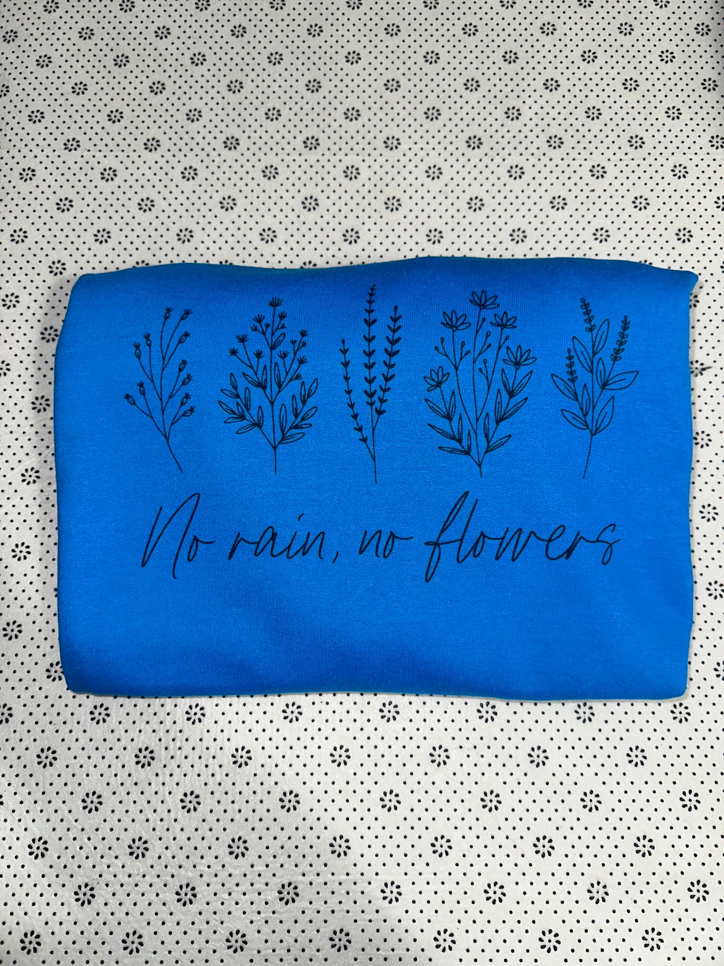 No Flowers, No Rain